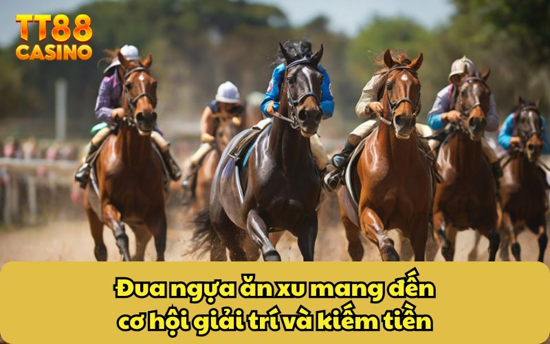 Đua Ngựa Ăn Xu - Game Giải Trí Hấp Dẫn Không Thể Bỏ Lỡ 3 Đua ngựa ăn xu mang đến cơ hội giải trí và kiếm tiền
